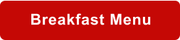 Breakfast Menu