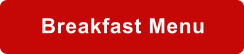 Breakfast Menu