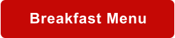 Breakfast Menu