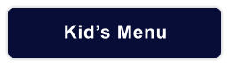 Kid’s Menu